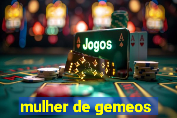 mulher de gemeos