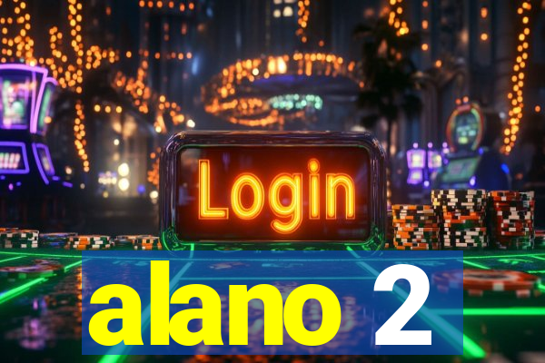 alano 2