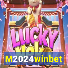M2024winbet