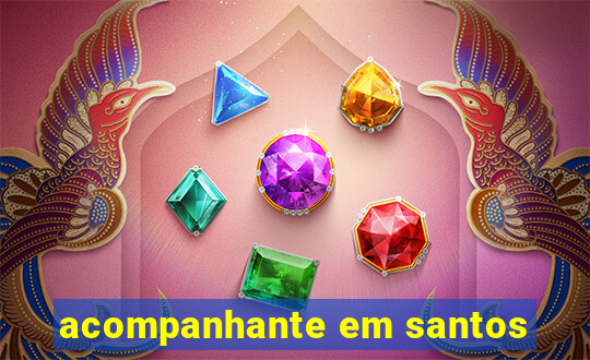 acompanhante em santos