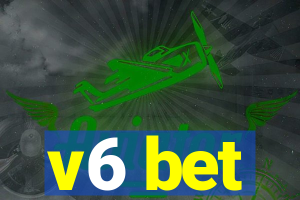 v6 bet