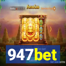 947bet