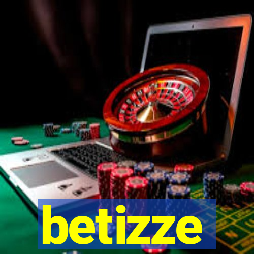 betizze