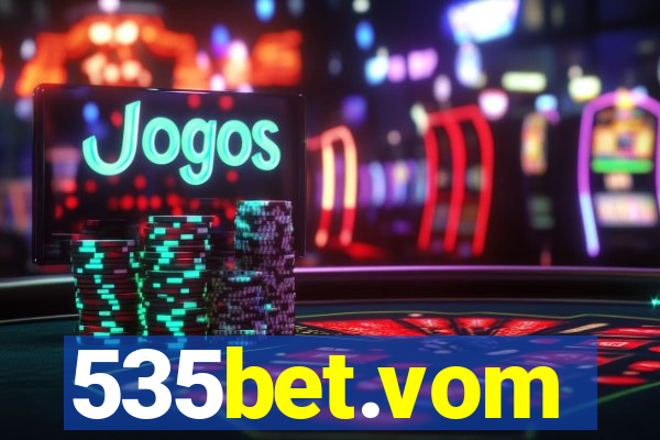 535bet.vom