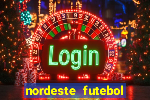 nordeste futebol vip no net