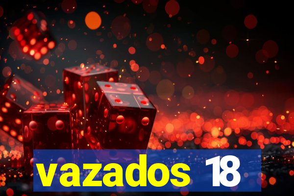 vazados 18