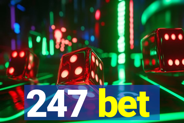 247 bet