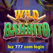 luz 777 com login
