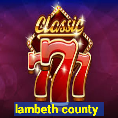 lambeth county