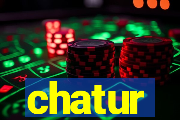chatur