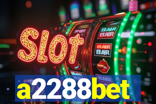 a2288bet