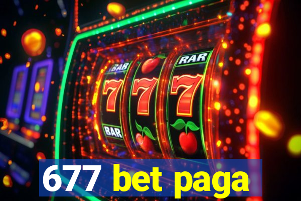 677 bet paga