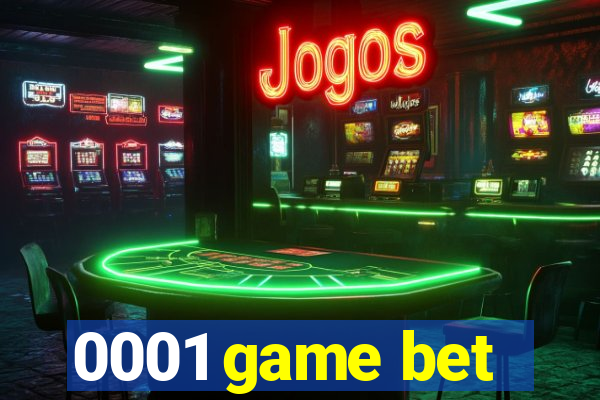 0001 game bet