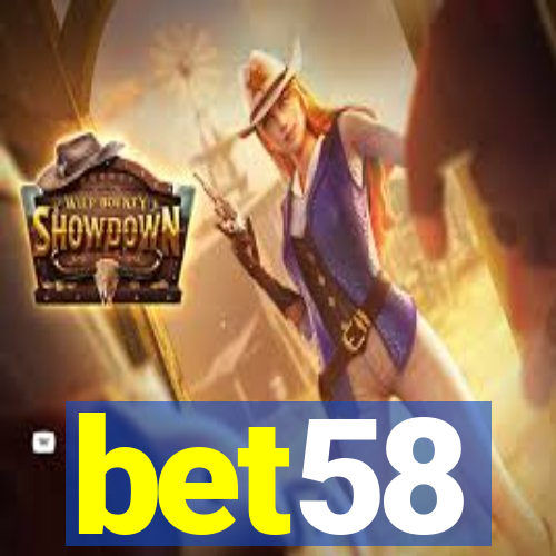 bet58