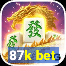 87k bet