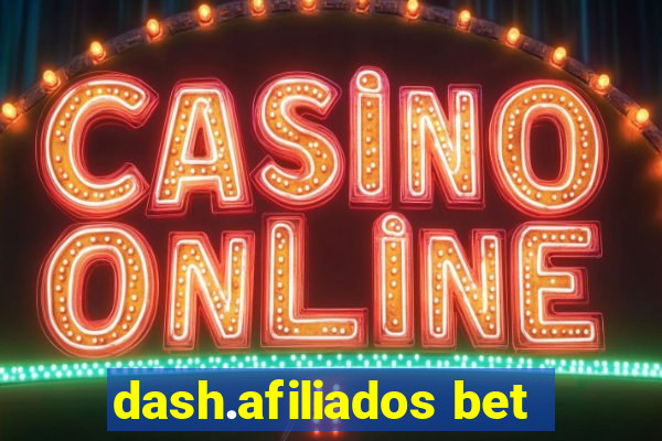 dash.afiliados bet