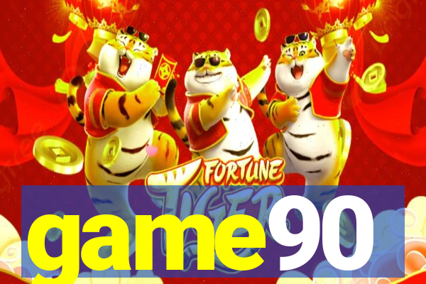 game90