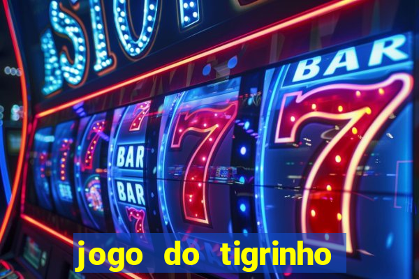 jogo do tigrinho do gusttavo lima