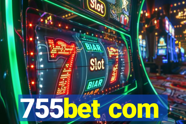 755bet com
