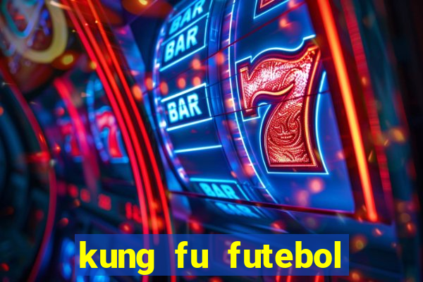 kung fu futebol clube assistir online