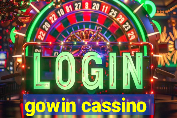 gowin cassino