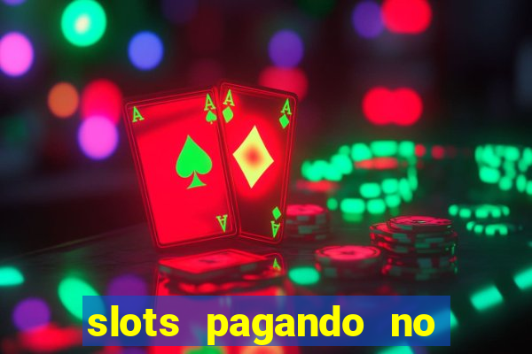 slots pagando no cadastro saque free