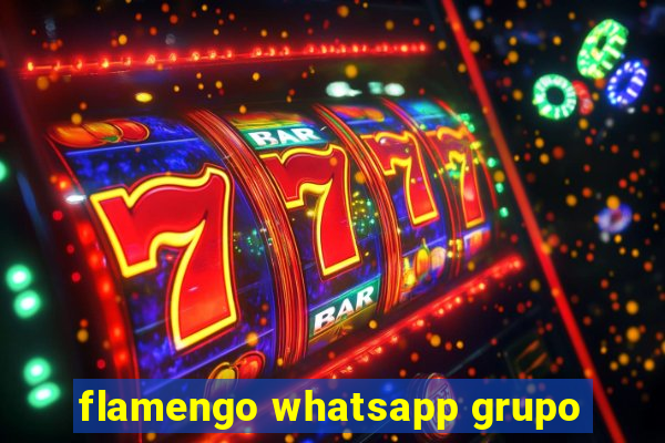 flamengo whatsapp grupo