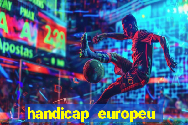 handicap europeu empate 1