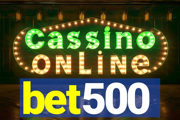 bet500