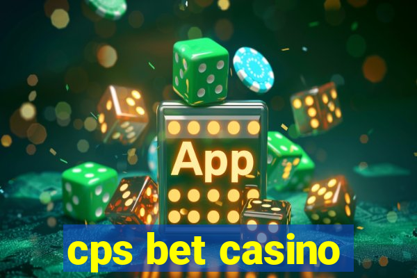 cps bet casino