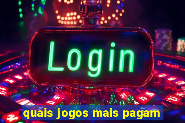 quais jogos mais pagam
