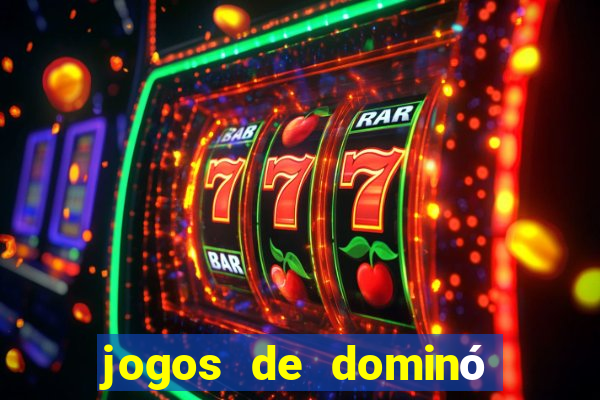 jogos de dominó valendo dinheiro
