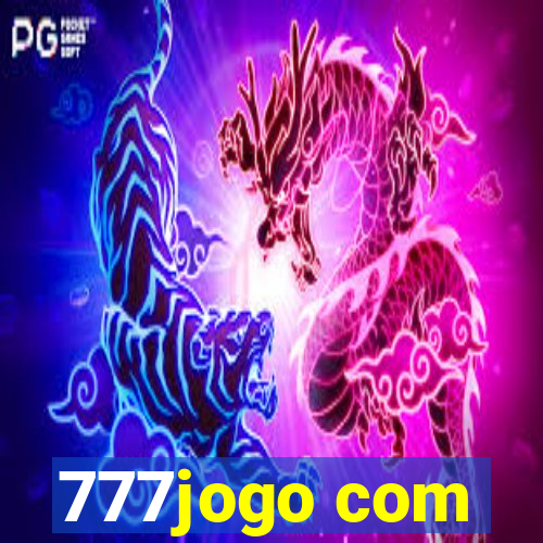 777jogo com