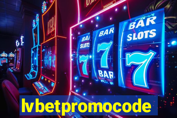 lvbetpromocode