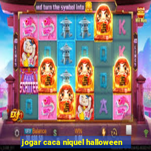 jogar caca niquel halloween