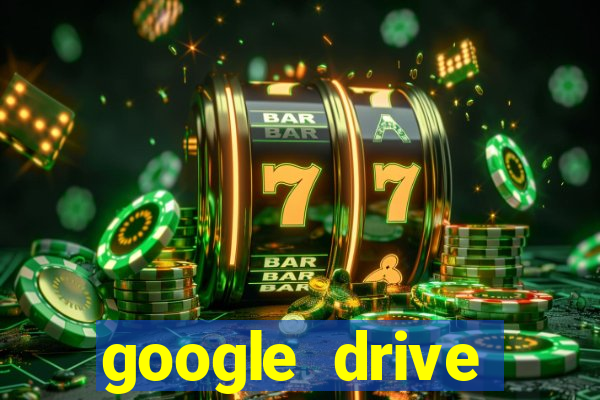 google drive windows 7