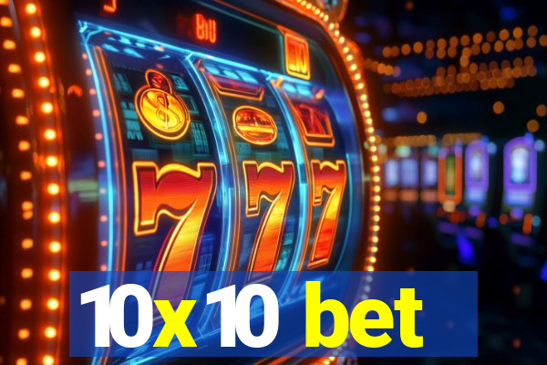 10x10 bet