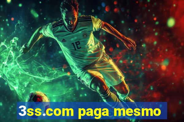 3ss.com paga mesmo