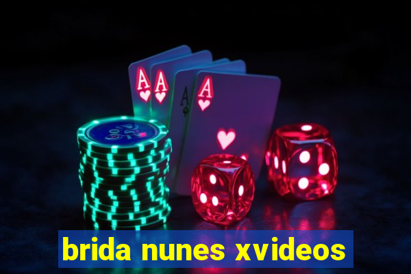 brida nunes xvideos