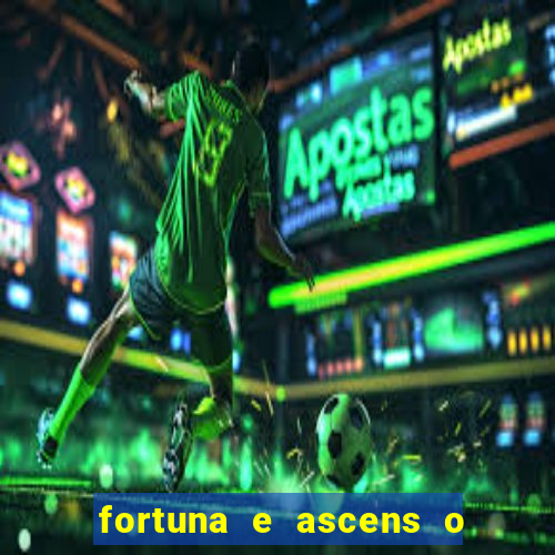 fortuna e ascens o livro pdf grátis