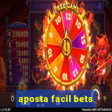 aposta facil bets