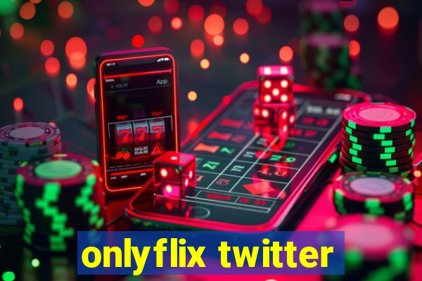 onlyflix twitter