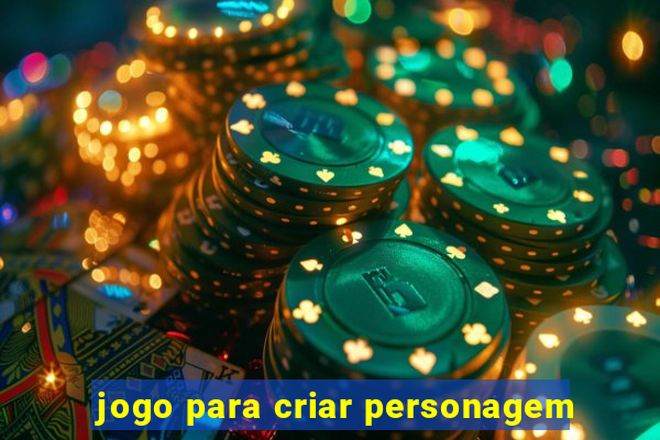 jogo para criar personagem