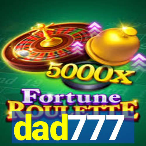 dad777