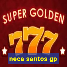 neca santos gp