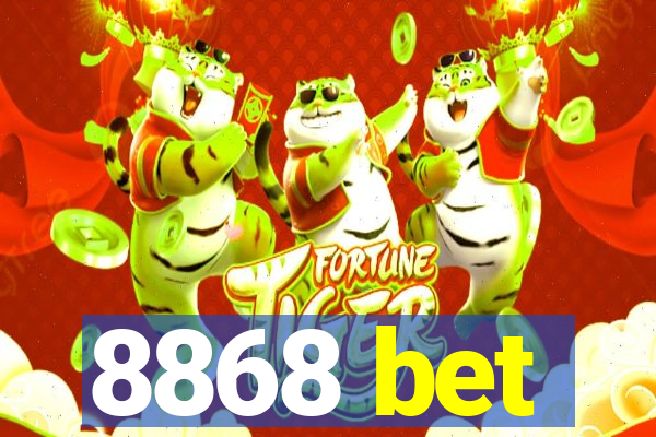 8868 bet