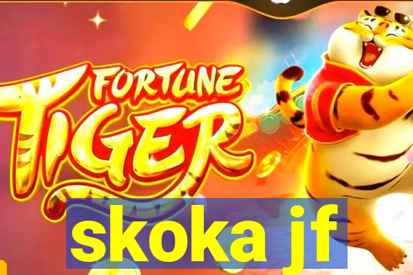 skoka jf