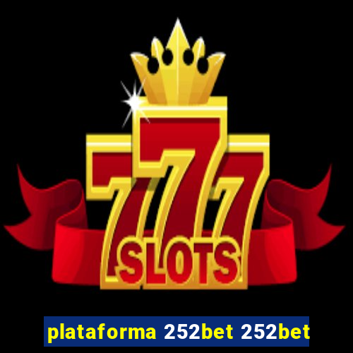plataforma 252bet 252bet