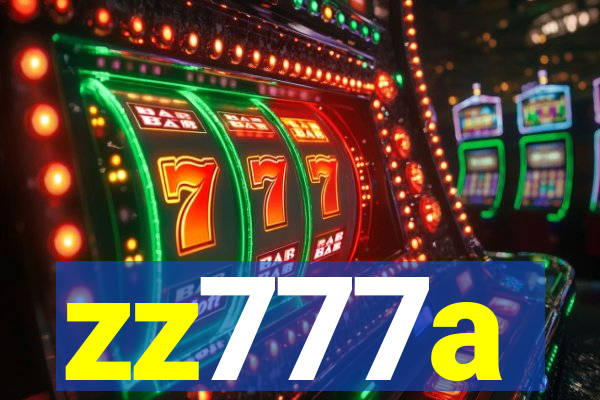 zz777a