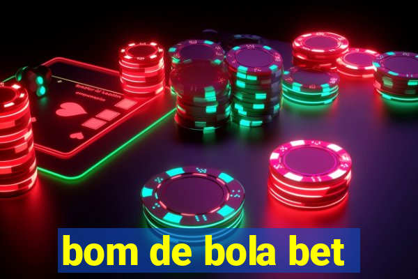 bom de bola bet